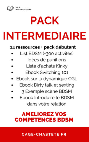 Pack Intermédiaire - Améliorez vos compétence BDSM